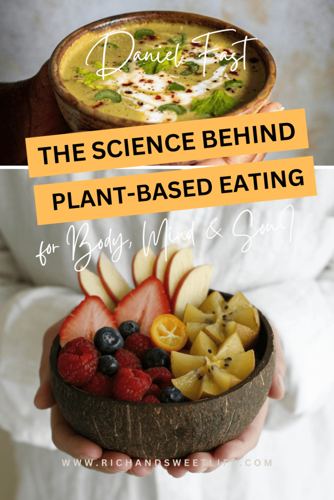 plant based eating benefits during daniel fast
