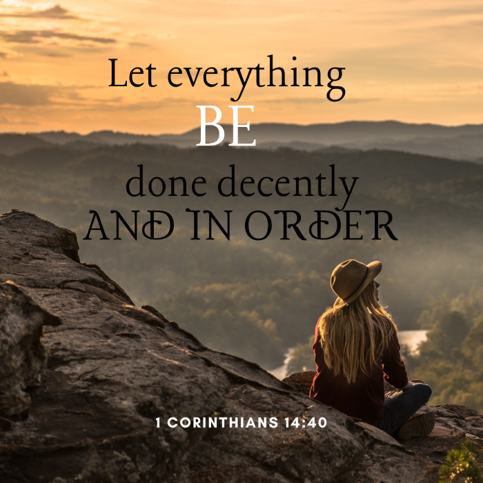 christian scripture graphic featuring 1 corinthians 1440 on living with order and decency